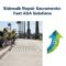 Sidewalk Repair Sacramento: Fast ADA Solutions